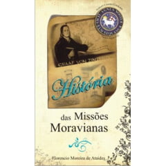 História da Missões Moravianas